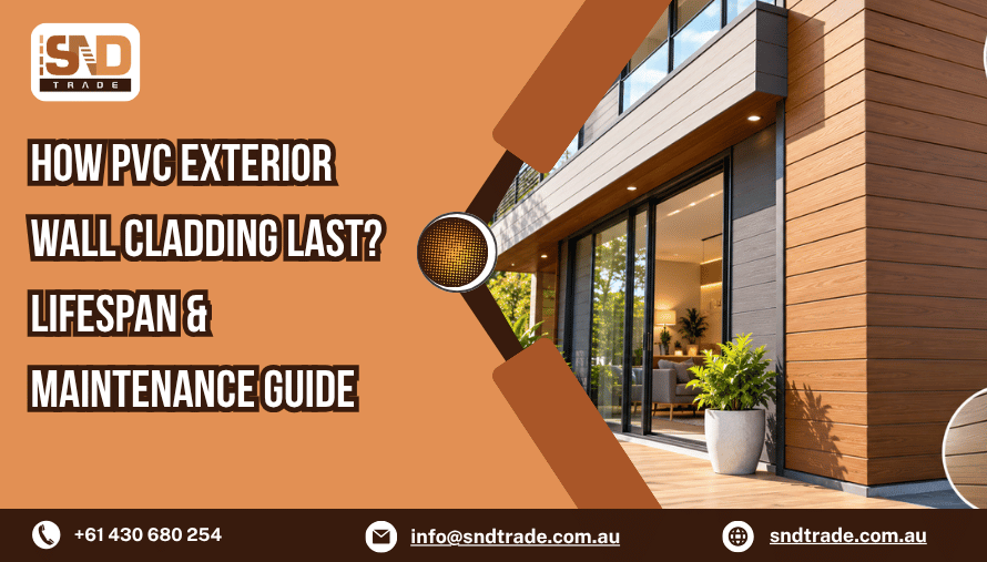 How PVC Exterior Wall Cladding Last Lifespan & Maintenance Guide